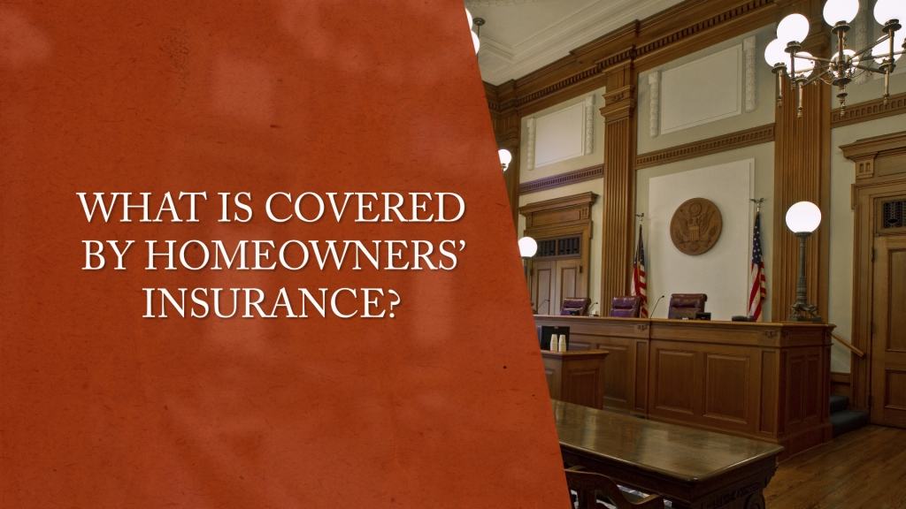 Homeowners Insurance Coverage